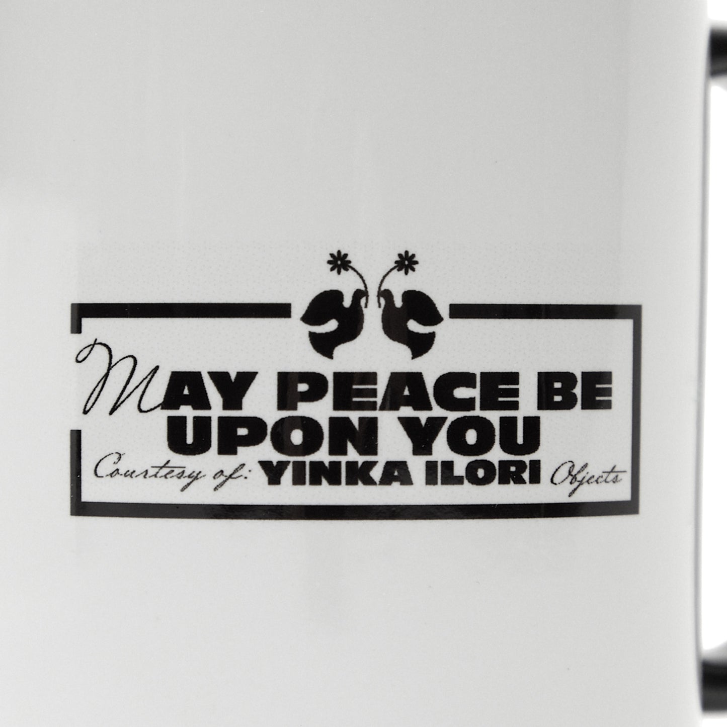 MAY PEACE BE UPON YOU Mug