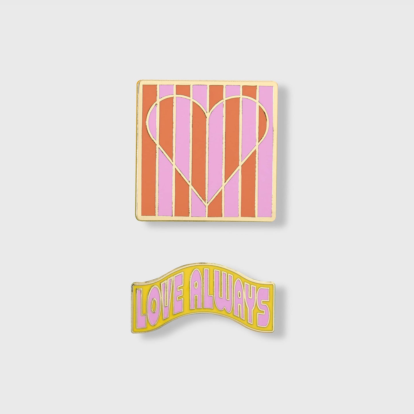 LOVE ALWAYS Enamel Pin Badges