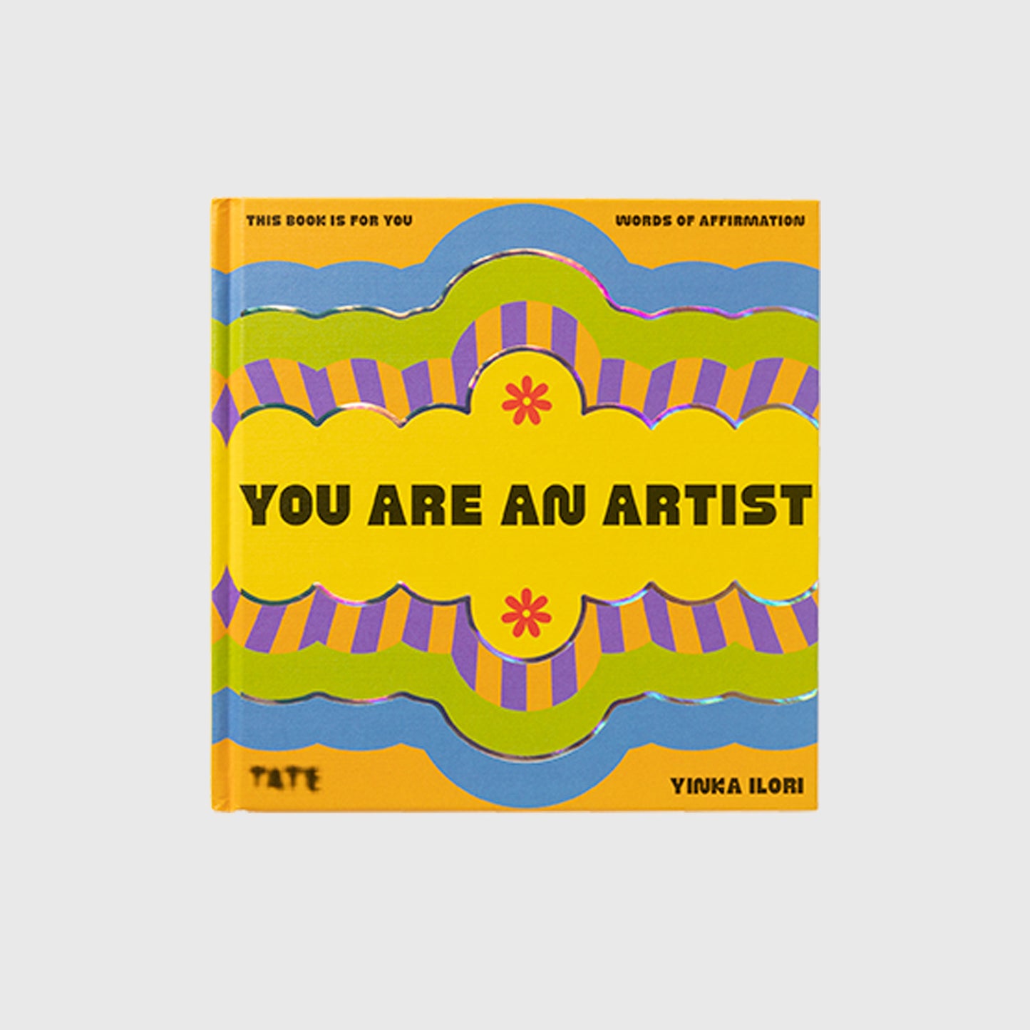 YOU ARE AN ARTIST: Words Of Affirmation Book